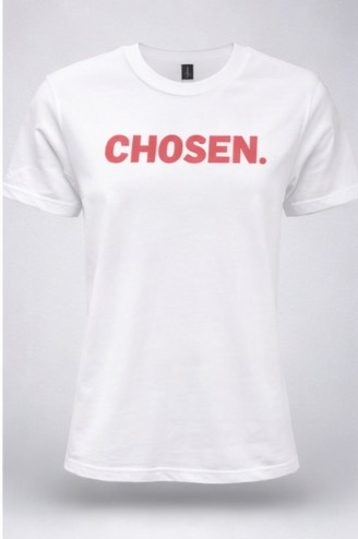 Chosen Shirt | Inspirational Graphic Tee | Faith Based Streetwear | Motivational Minimalist Shirt | Live With Purpose Tee | Unisex Empowerment Shirt